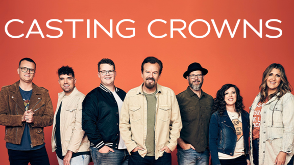 Casting Crowns February 25